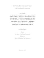 Razlika u konzervatorsko-restauratorskom pristupu arheološkim i povijesnim predmetima od metala