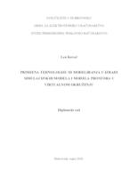 Primjena tehnologije 3D modeliranja u izradi simulacijskih modela i modela prostora u virtualnom okruženju