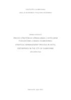 prikaz prve stranice dokumenta Proces strateškog upravljanja u hotelskim poduzećima u gradu Dubrovniku