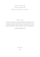 prikaz prve stranice dokumenta Utjecaj rusko-ukrajinskog sukoba na energetsku sigurnost Europske unije kroz prizmu hrvatskih online medija